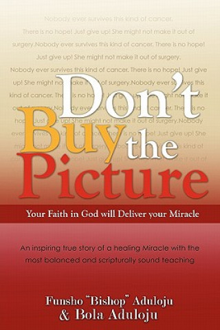 Kniha Don't Buy the Picture Funsho "Bishop" Aduloju