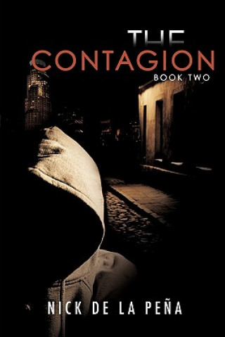 Buch The Contagion Nick De La Pena