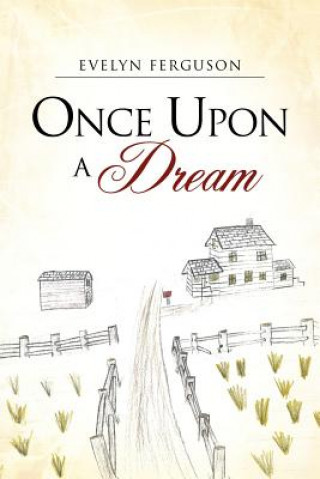 Book Once Upon a Dream Evelyn Ferguson