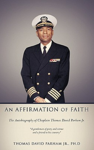 Kniha An Affirmation of Faith Ph. D. Thomas David Parham Jr