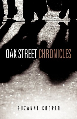 Kniha Oak Street Chronicles Suzanne Cooper