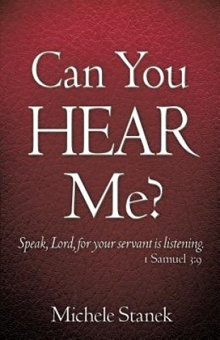 Book Can You Hear Me? Michele Stanek