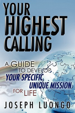 Carte Your Highest Calling Joseph Luongo