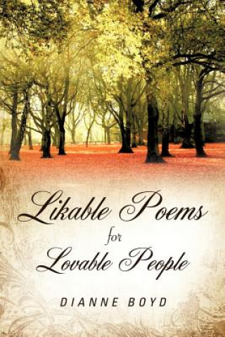 Carte Likable Poems Lovable People Dianne Boyd