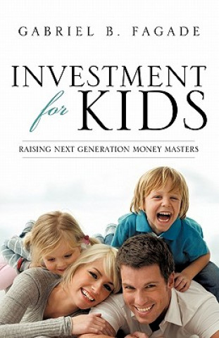 Книга Investment for Kids Gabriel B. Fagade