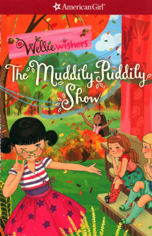 Kniha The Muddily-Puddily Show Valerie Tripp