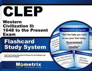 Hra/Hračka CLEP Western Civilization II 1648 to the Present Exam Flashcard Study System: CLEP Test Practice Questions and Review for the College Level Examinatio CLEP Exam Secrets Test Prep Team