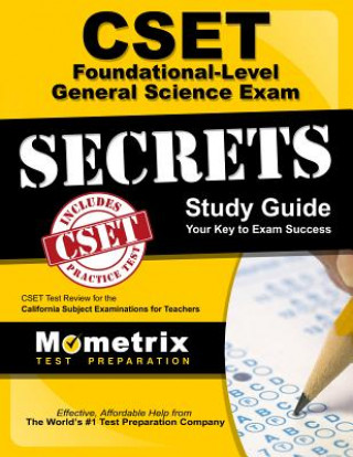 Книга CSET Foundational-Level General Science Exam Secrets Study Guide: CSET Test Review for the California Subject Examinations for Teachers Mometrix Media LLC