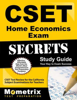 Kniha CSET Home Economics Exam Secrets Study Guide: CSET Test Review for the California Subject Examinations for Teachers Mometrix Media LLC