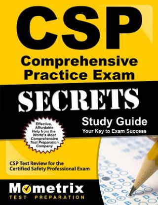 Buch CSP Exam Secrets Study Guide: CSP Test Review for the Certified Safety Professional Exam Mometrix Media LLC