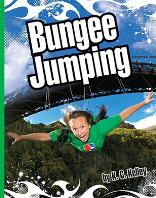 Carte Bungee Jumping K. C. Kelley