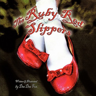 Książka Ruby Red Slippers Dee Dee Fox