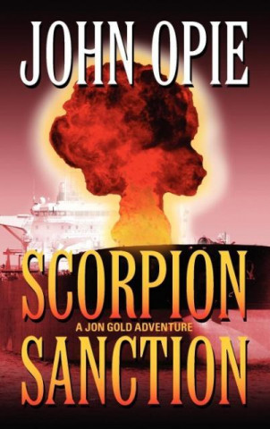 Kniha Scorpion Sanction John Opie