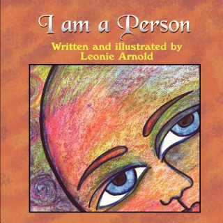 Книга I Am a Person Leonie Arnold