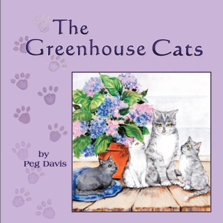 Kniha Greenhouse Cats Peg Davis