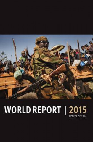 Книга World Report 2015: Events of 2014 Human Rights Watch