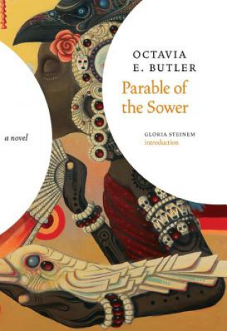 Könyv Parable of the Sower Octavia Butler