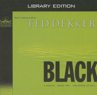 Audio Black, Book One Ted Dekker