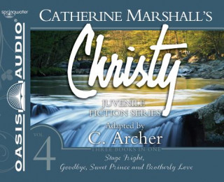 Audio Christy Collection Books 10-12 (Library Edition): Stage Fright, Goodbye Sweet Prince, Brotherly Love Jaimee Draper