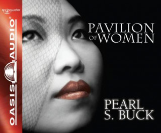 Audio Pavilion of Women Pearl S. Buck