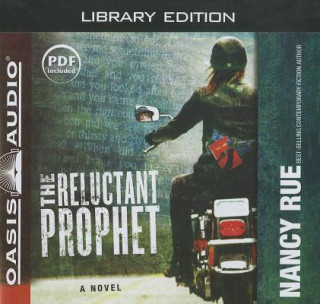 Audio The Reluctant Prophet Nancy Rue