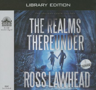 Audio The Realms Thereunder Ross Lawhead