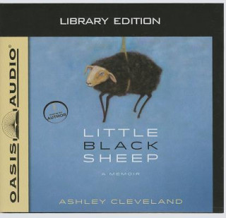 Hanganyagok Little Black Sheep: A Memoir Ashley Cleveland