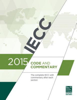 Kniha 2015 International Energy Conservation Code Commentary International Code Council