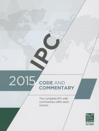 Knjiga 2015 International Plumbing Code Commentary (Includes Ipsdc) ICC