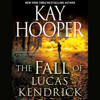 Hanganyagok The Fall of Lucas Kendrick Kay Hooper