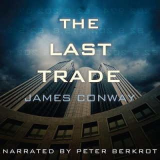 Hanganyagok The Last Trade Peter Berkrot