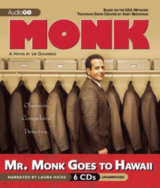 Audio Mr. Monk Goes to Hawaii Laura Hicks