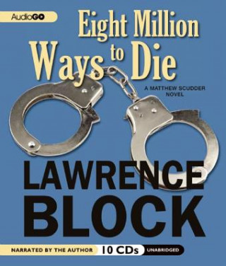 Audio Eight Million Ways to Die Lawrence Block