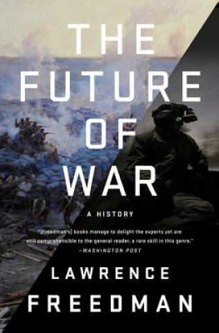 Könyv The Future of War Lawrence Freedman