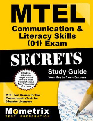 Kniha MTEL Communication & Literacy Skills (01) Exam Secrets: MTEL Test Review for the Massachusetts Tests for Educator Licensure Mometrix Media