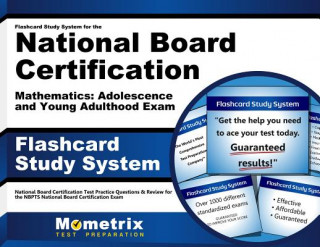 Igra/Igračka Flashcard Study System for the National Board Certification Mathematics Adolescence and Young Adulthood Exam: National Board Certification Test Practi National Board Certification Exam Secret