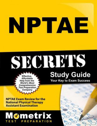 Książka NPTAE Secrets: NPTAE Exam Review for the National Physical Therapy Assistant Examination Mometrix Media