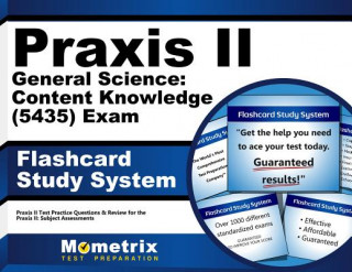 Hra/Hračka Praxis II General Science Content Knowledge (5435) Exam Flashcard Study System: Praxis II Test Practice Questions and Review for the Praxis II Subject Praxis II Exam Secrets Test Prep Team