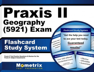 Hra/Hračka Praxis II Geography (5921) Exam Flashcard Study System: Praxis II Test Practice Questions and Review for the Praxis II Subject Assessments Praxis II Exam Secrets Test Prep Team