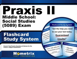 Hra/Hračka Praxis II Middle School Social Studies (5089) Exam Flashcard Study System: Praxis II Test Practice Questions and Review for the Praxis II Subject Asse Praxis II Exam Secrets Test Prep Team