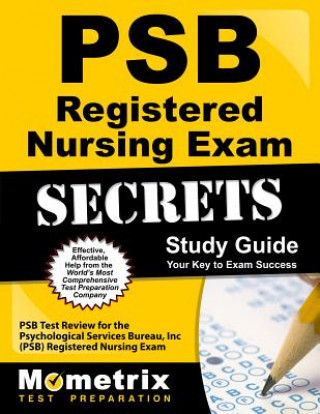 Carte Psb Registered Nursing Exam Secrets Study Guide: Your Key to Exam Success Mometrix Media