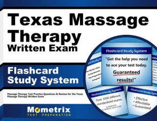 Igra/Igračka Texas Massage Therapy Written Exam Flashcard Study System: Massage Therapy Test Practice Questions and Review for the Texas Massage Therapy Written Ex Massage Therapy Exam Secrets Test Prep T