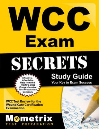 Knjiga WCC Exam Secrets Study Guide Wcc Exam Secrets Test Prep