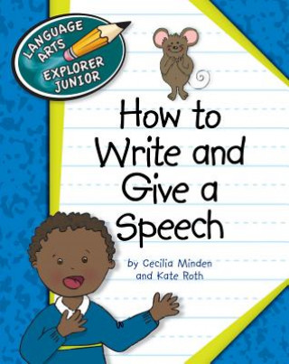 Livre How to Write and Give a Speech Cecilia Minden