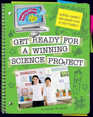 Kniha Get Ready for a Winning Science Project Sandra Buczynski