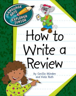 Книга How to Write a Review Cecilia Minden