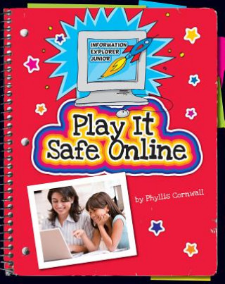 Knjiga Play It Safe Online Phyllis Cornwall