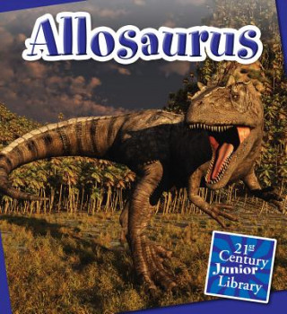 Kniha Allosaurus Lucia Raatma