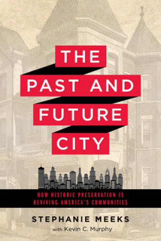 Kniha Past and Future City Stephanie Meeks