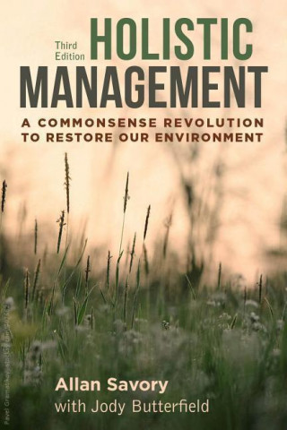 Kniha Holistic Management Allan Savory